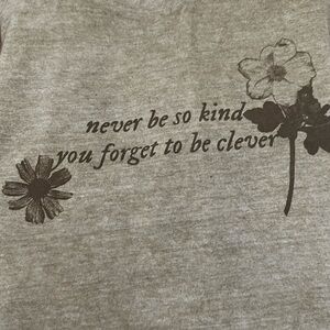 Never be so kind Taylor Swift Tee